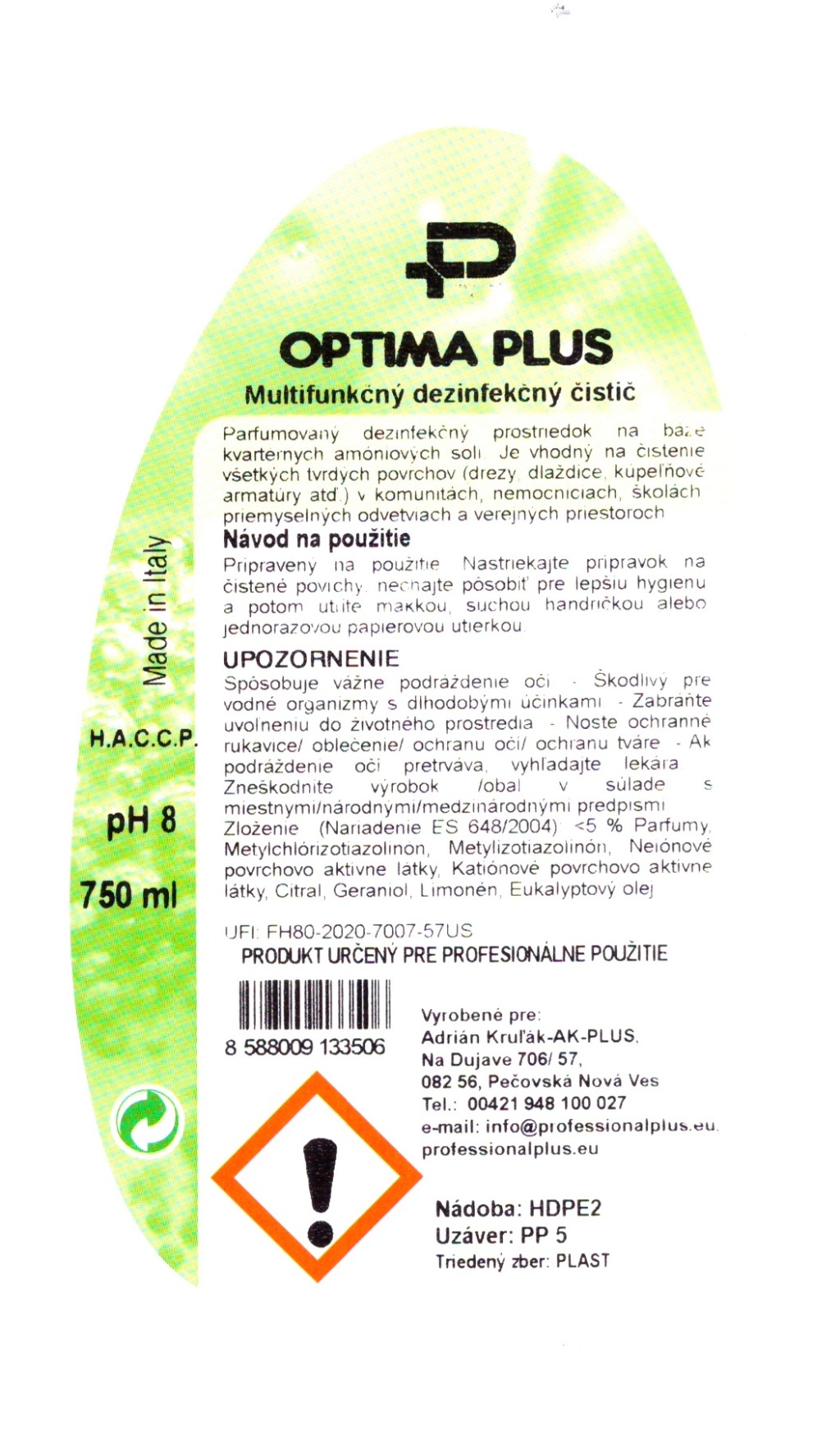 Optima Plus Multifunkčný dezinfekčný čistič bez rozprašovača 750ml 